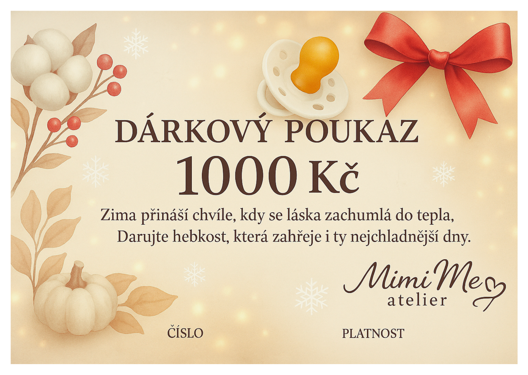 Dárkový poukaz MimiMe 1000 Kč se zimní výzdobou, bavlníkovou větvičkou, červenou mašlí, dýní a dudlíkem v teplých béžových tónech.